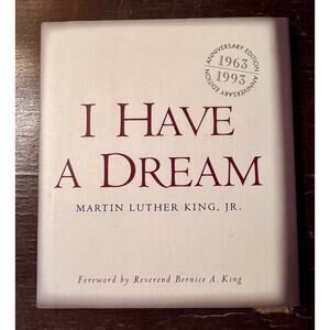 I Have a Dream by Martin Luther King Jr (1993)
